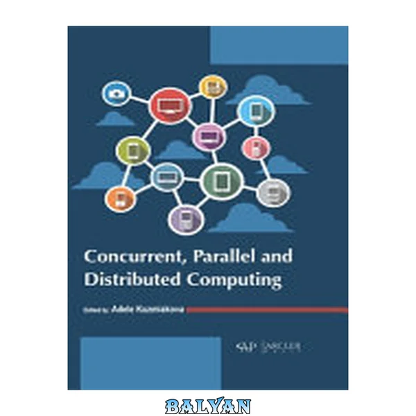 Concurrent, parallel and distributed computing