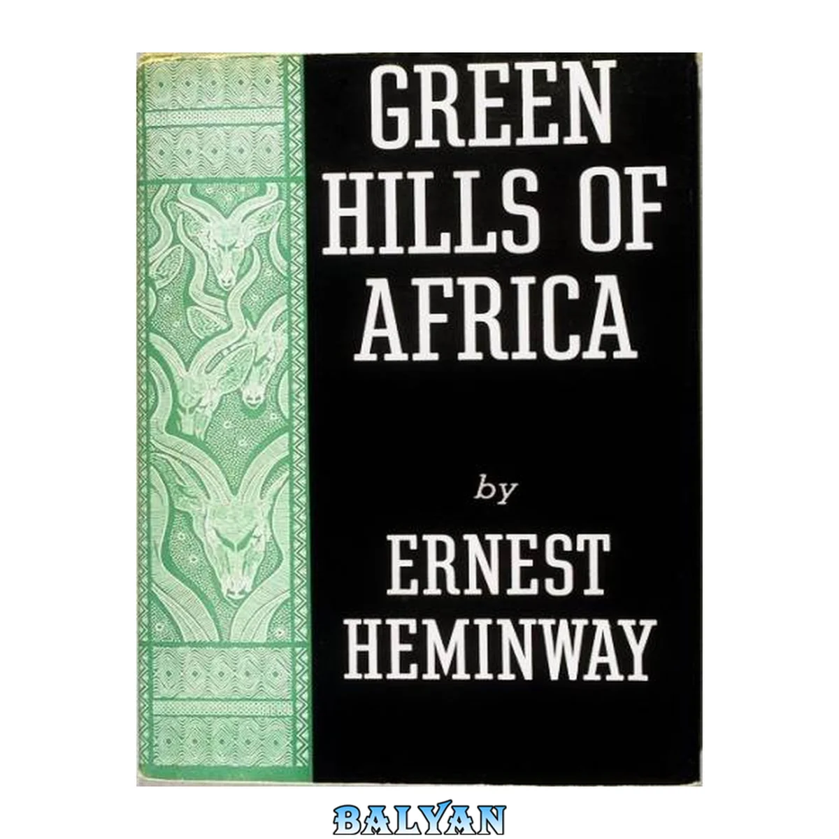 جلد کتاب Green Hills of Africa