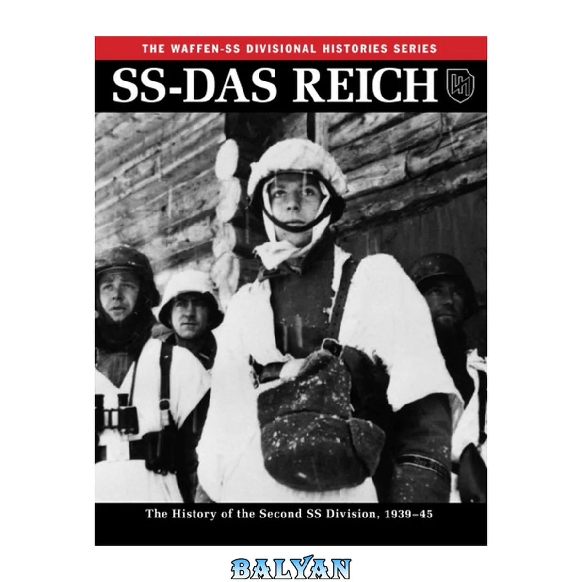 جلد کتاب SS-Das Reich : The History of the Second SS Division, 1933-45