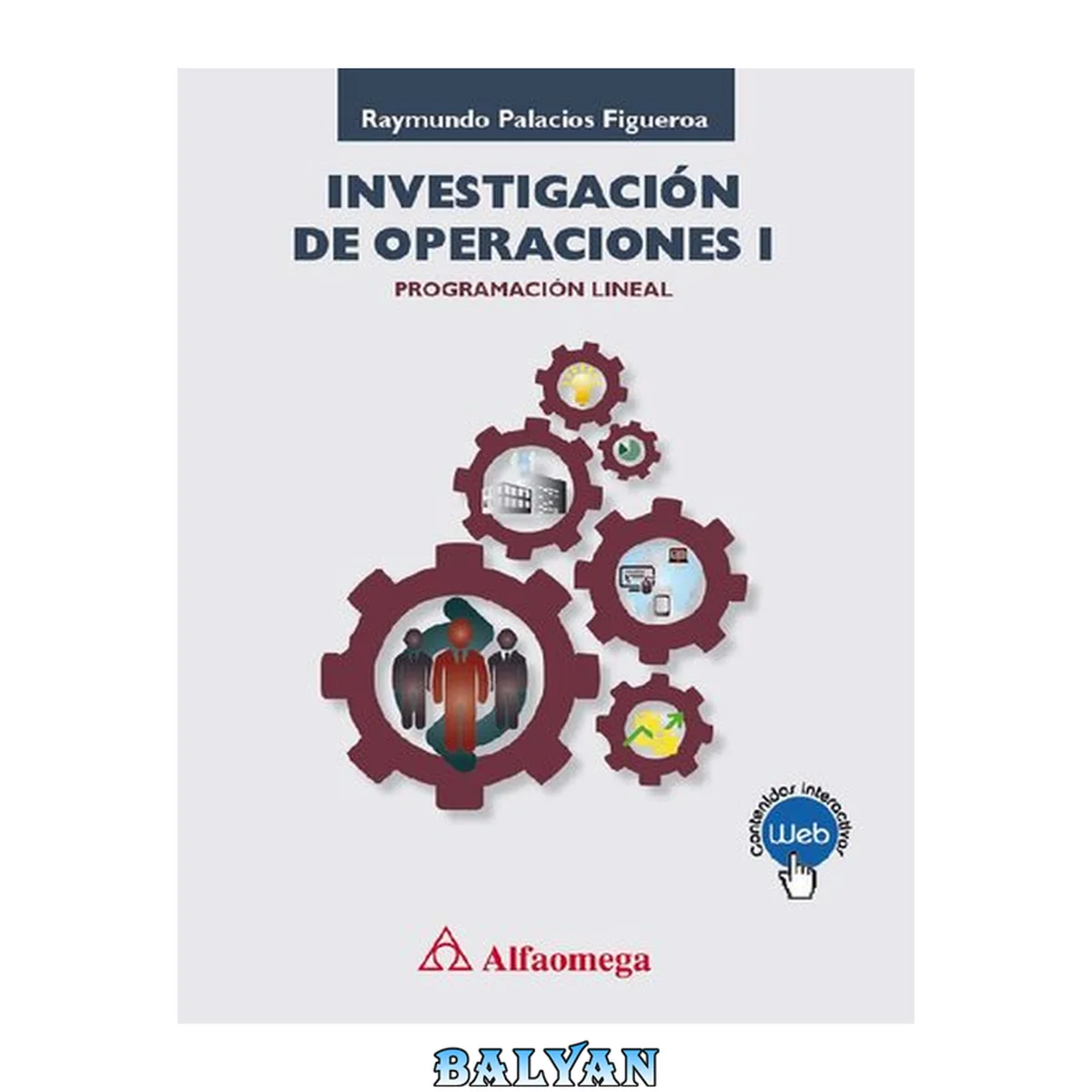 جلد کتاب Investigación de operaciones I : programación lineal