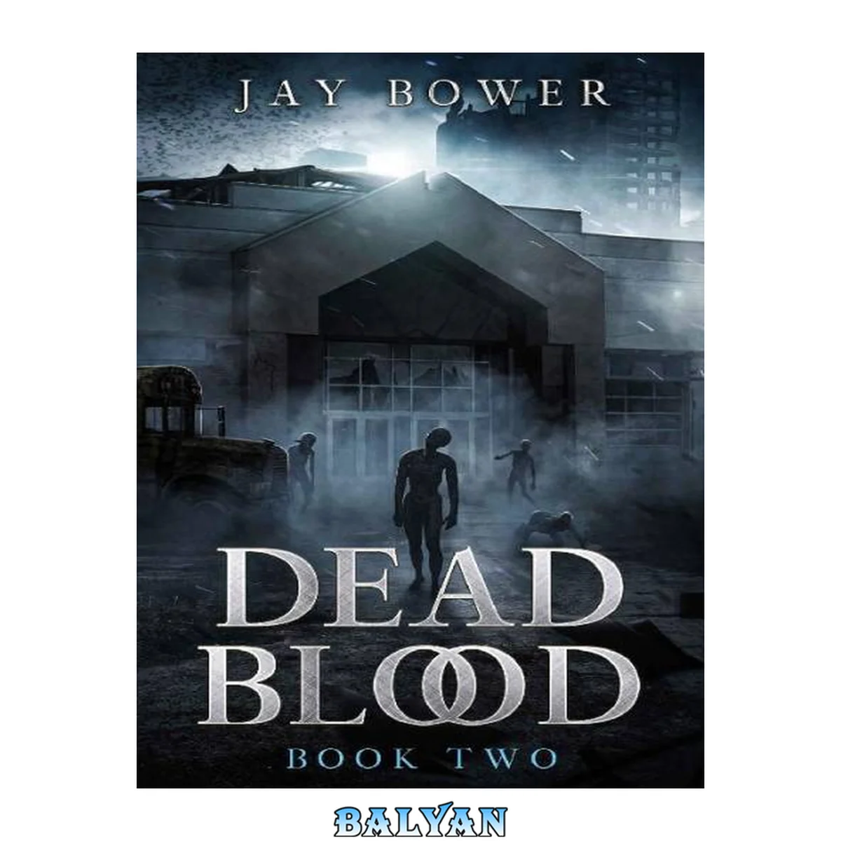 جلد کتاب Dead Blood: Book Two