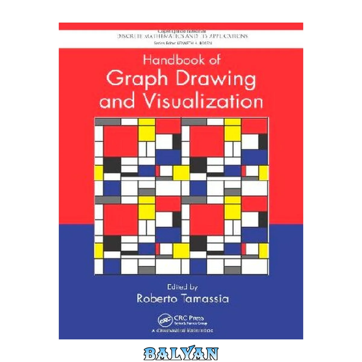 جلد کتاب Handbook of Graph Drawing and Visualization: Draft of 2013 edition