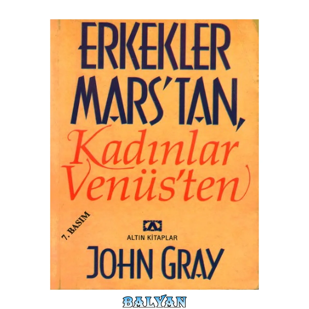 جلد کتاب Erkekler Mars’tan, Kadınlar Venüs’ten