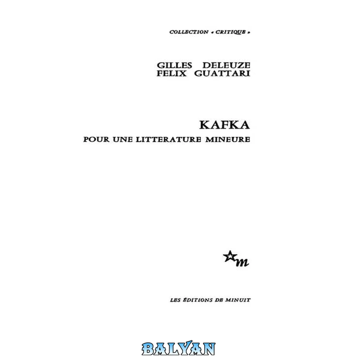 جلد کتاب Kafka. Pour une littérature mineure