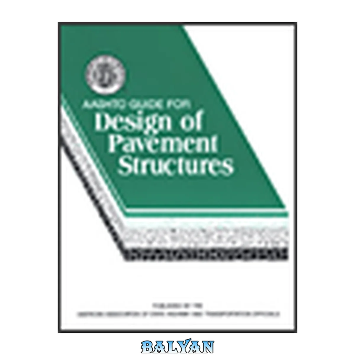 جلد کتاب AASHTO Guide for Design of Pavement Structures