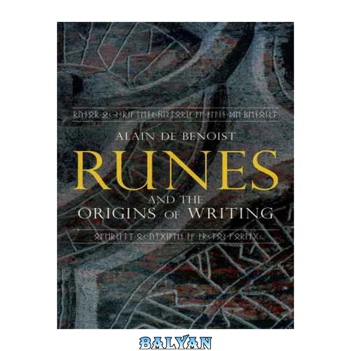 جلد کتاب Runes and the Origins of Writing