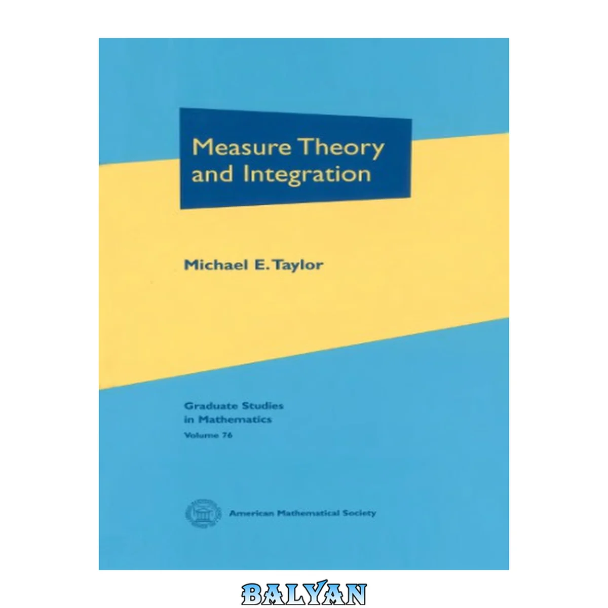 جلد کتاب Measure Theory and Integration (Graduate Studies in Mathematics)