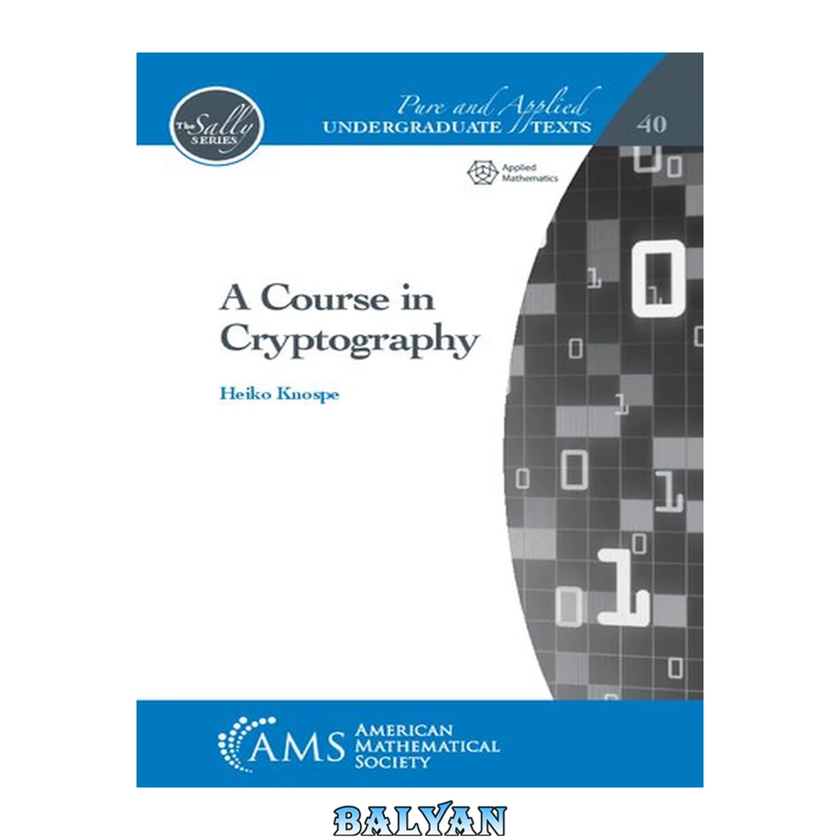 جلد کتاب A Course in Cryptography (Pure and Applied Undergraduate Texts)