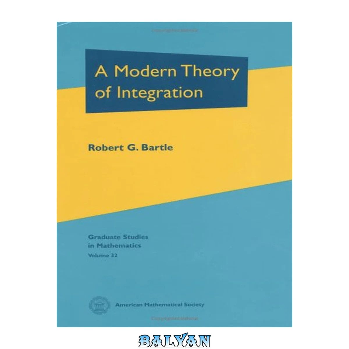 جلد کتاب Solution Manual to A Modern Theory of Integration