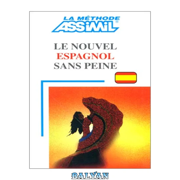Le nouvel espagnol sans peine