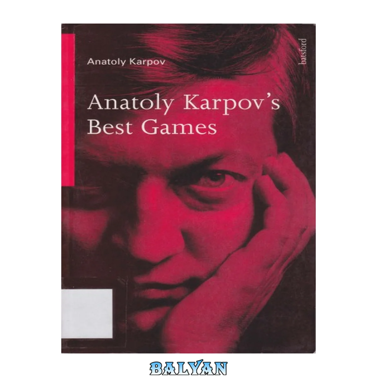 جلد کتاب Anatoly Karpov's Best Games