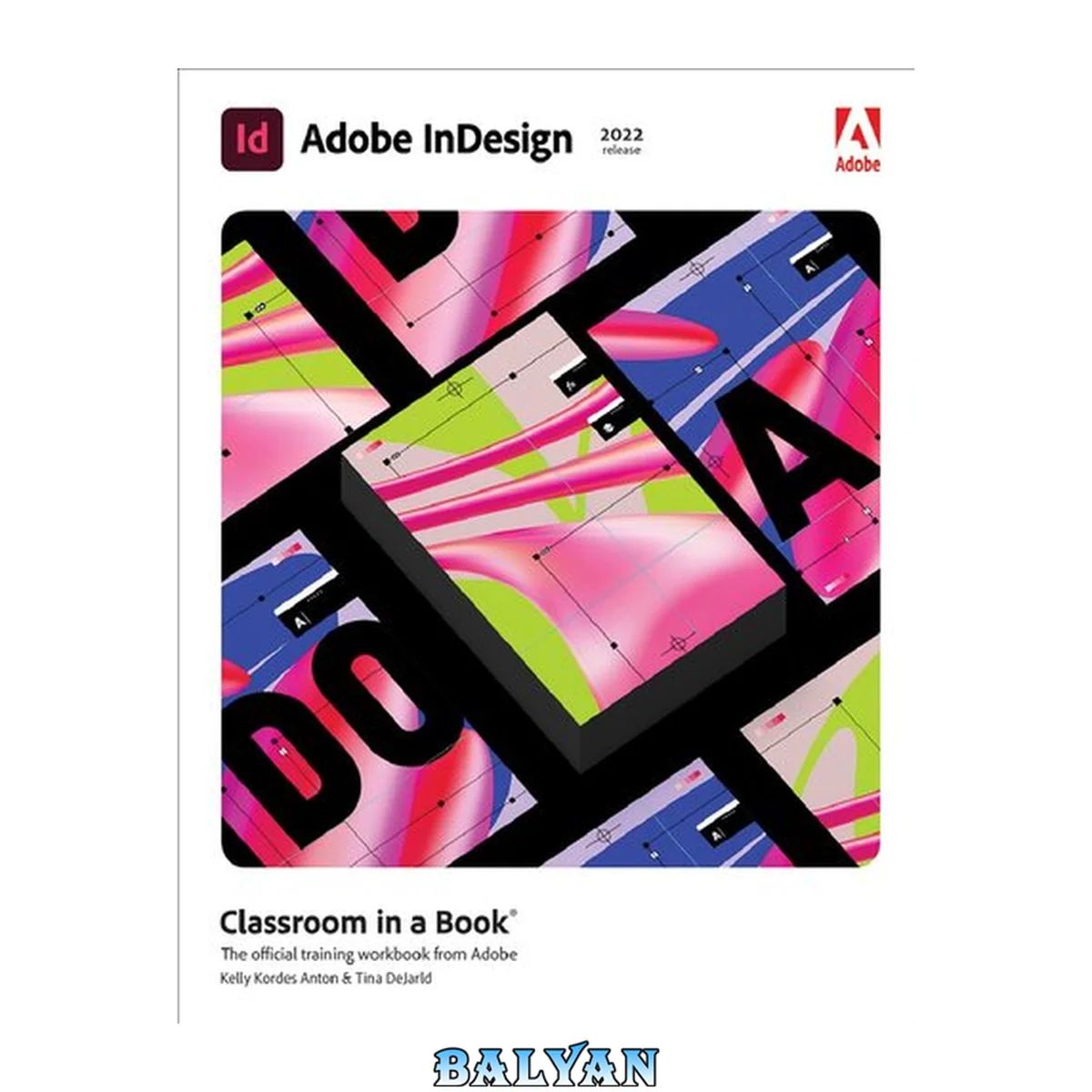 جلد کتاب Adobe InDesign in a Book 2022 release : The Official Training Workbook from Adobe