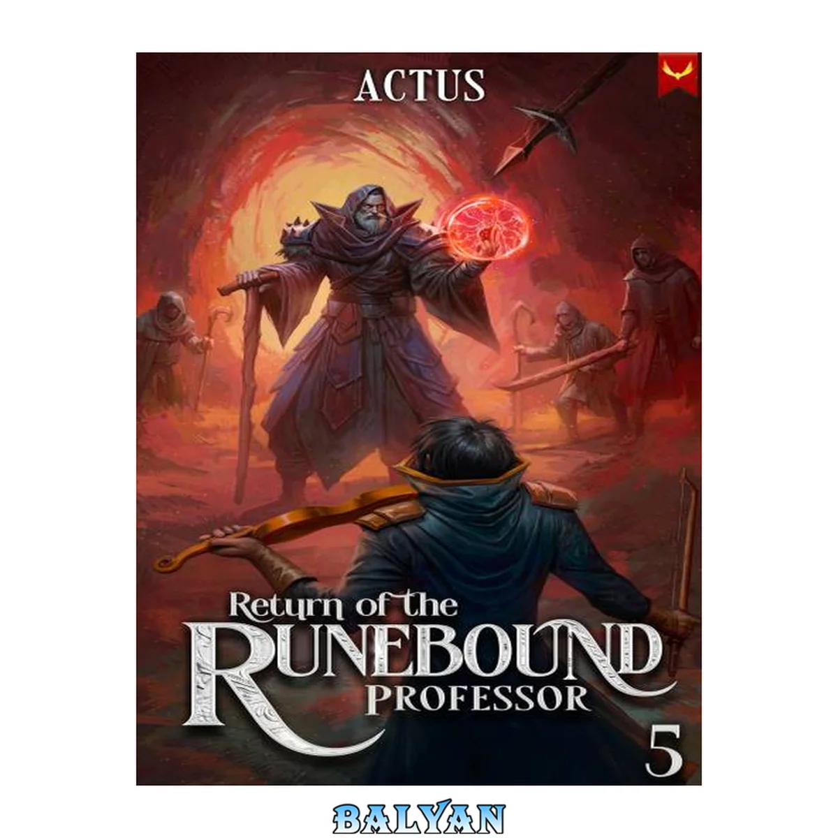 جلد کتاب Return of the Runebound Professor 5: A Progression Fantasy Epic