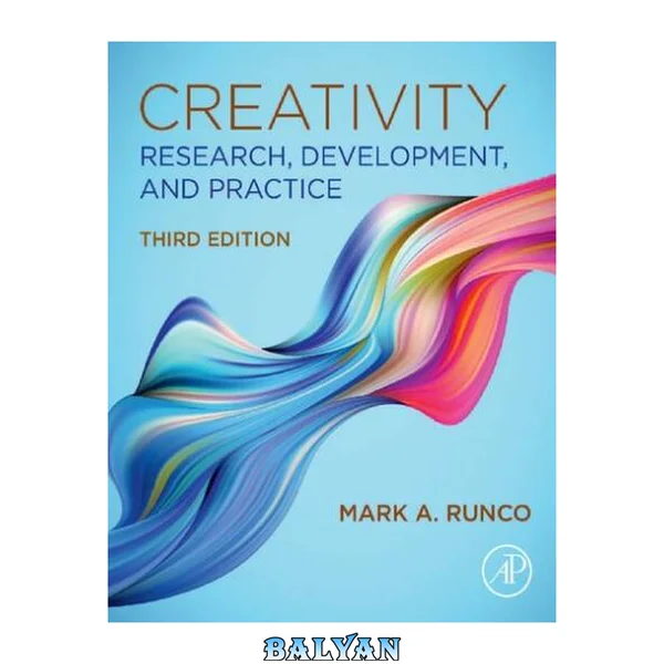 Creativity : Research, Development, and Practice