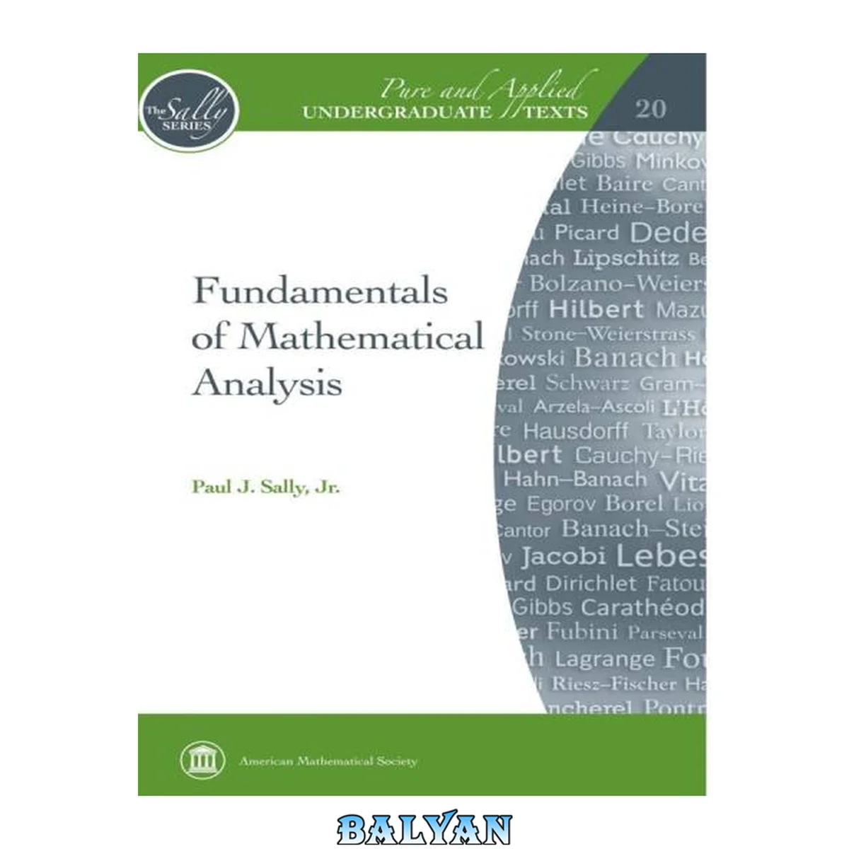 جلد کتاب Fundamentals of Mathematical Analysis (Pure and Applied Undergraduate Texts) (Pure and Applied Undergraduate Texts, 20)