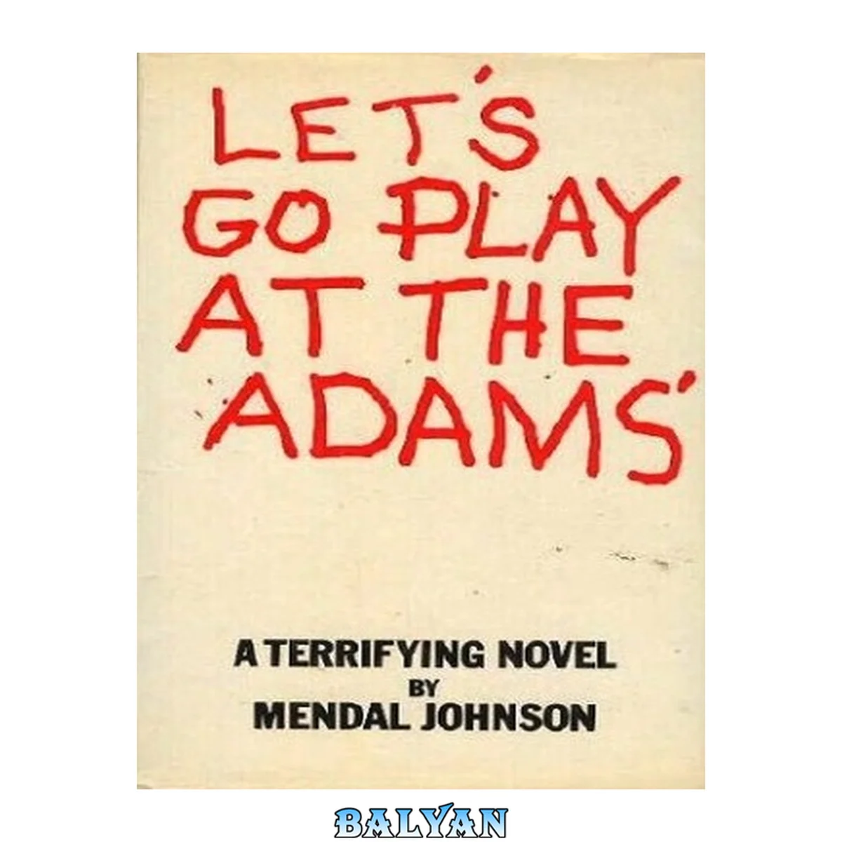جلد کتاب Let’s Go Play At The Adams’