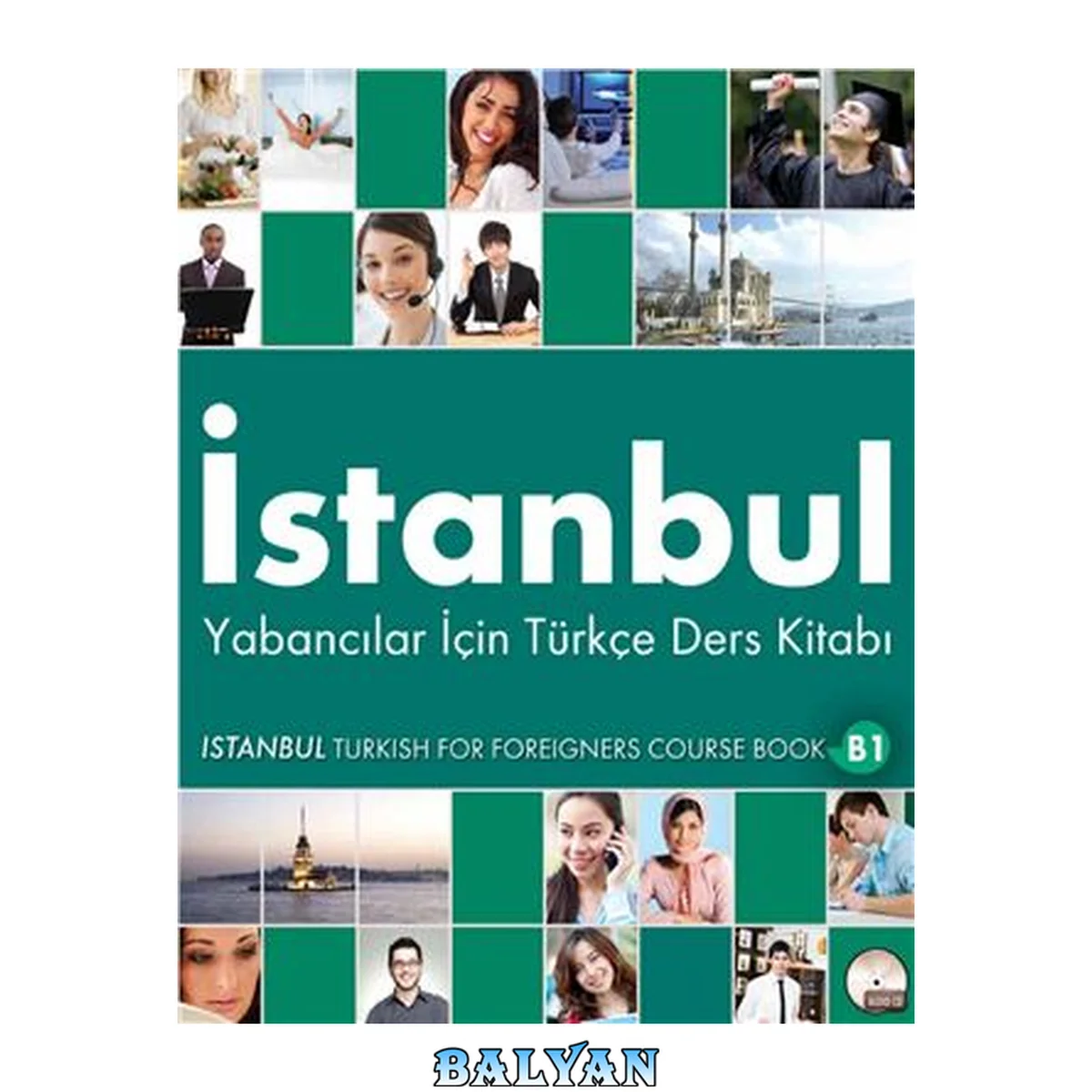 جلد کتاب İstanbul. Yabancılar İçin Türkçe B1: - Course Book (Ders Kitabı)