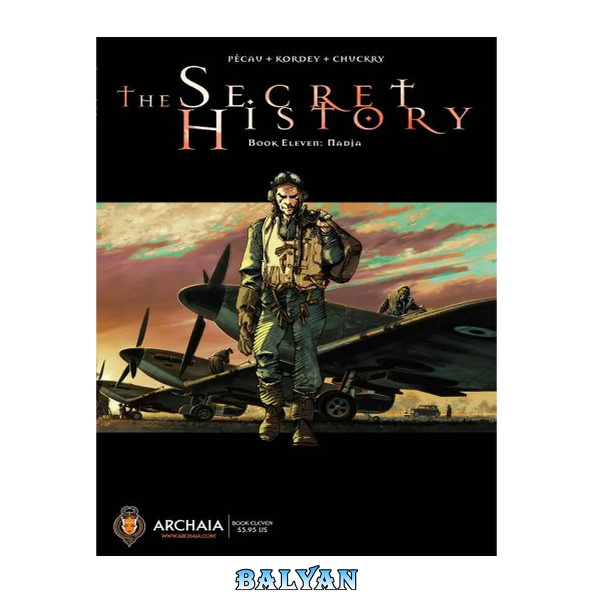 جلد کتاب The Secret History Of the USA