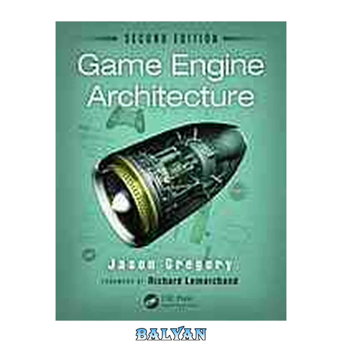 جلد کتاب Game Engine Architecture, 2nd Edition