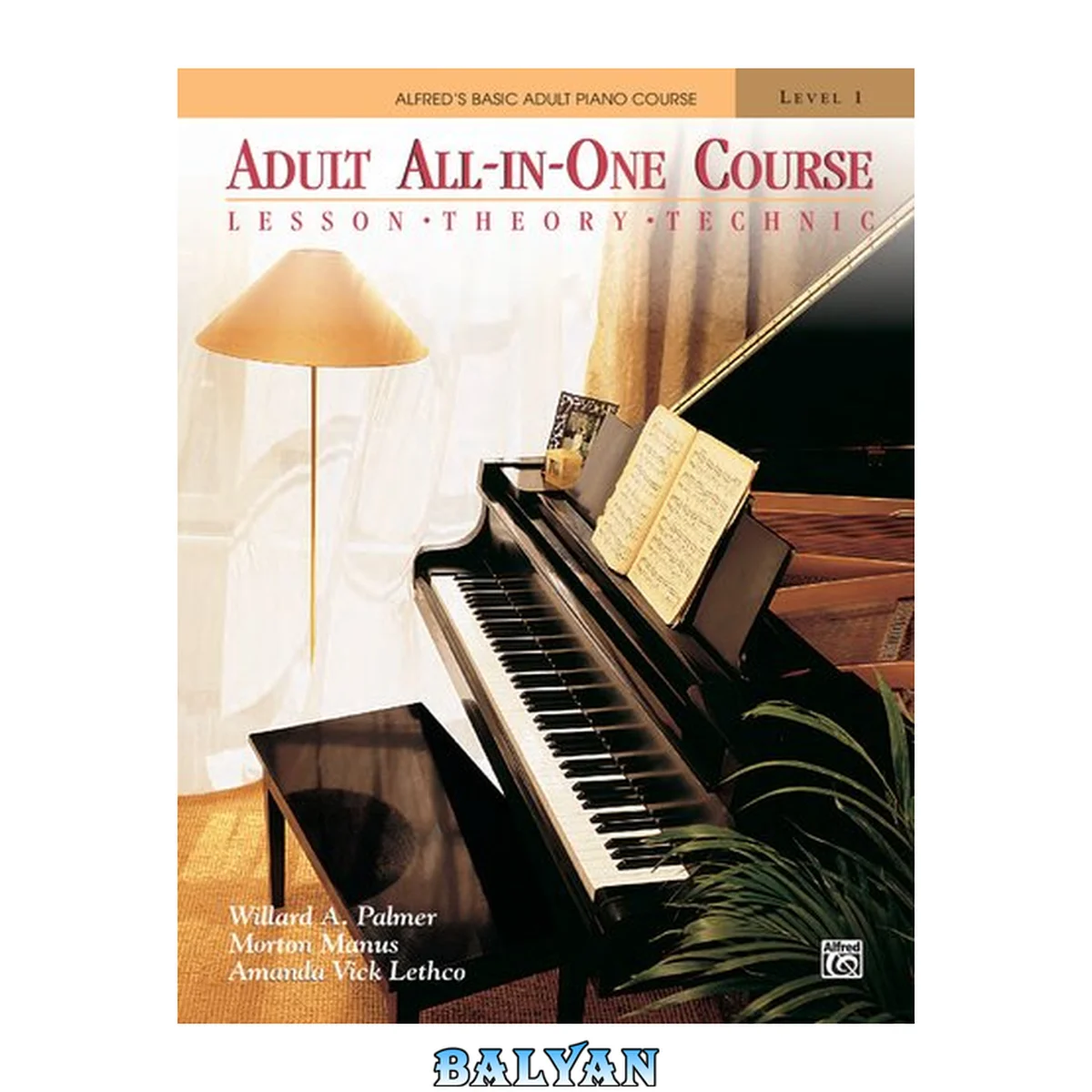 جلد کتاب Adult All-In-One Course: Lesson-Theory-Technic: Level 1
