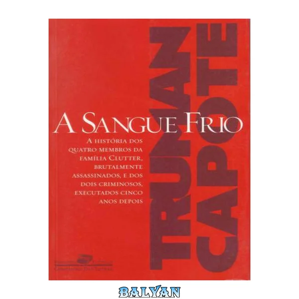 A Sangue Frio