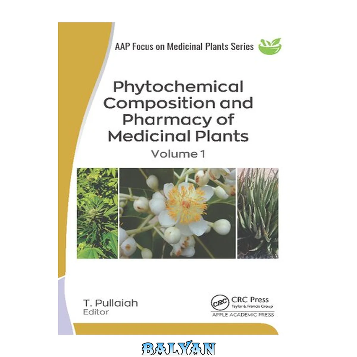 جلد کتاب Phytochemical Composition and Pharmacy of Medicinal Plants : 2-volume Set