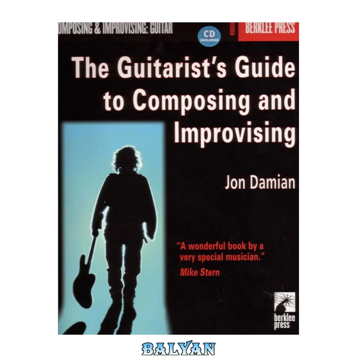 جلد کتاب The Guitarist`s Guide To Composing And Improvising