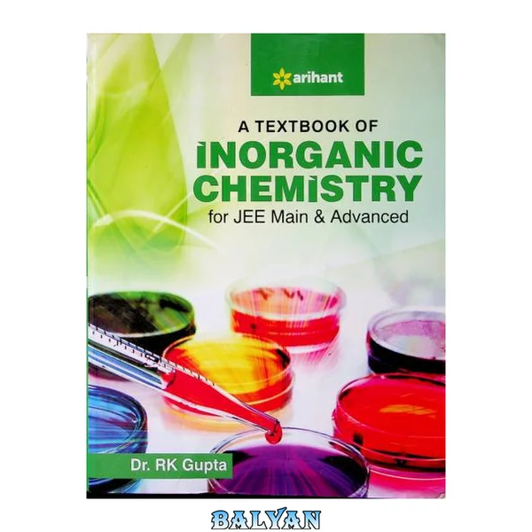 A Textbook of Inorganic Chemistry for JEE Main and Advanced