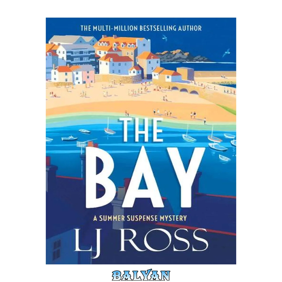 جلد کتاب The Bay: A Summer Suspense Mystery (The Summer Suspense Mysteries Book 3)