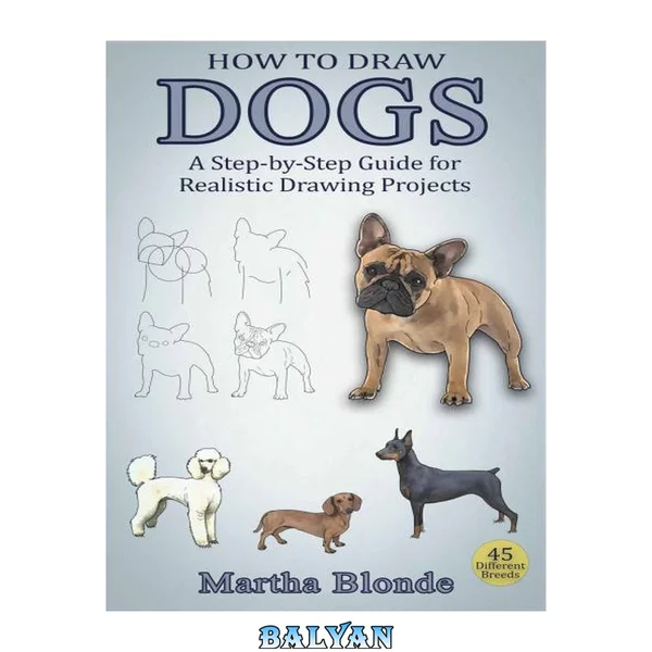 How to Draw Dogs: A Step-by-Step Guide for Realistic Drawing Projects