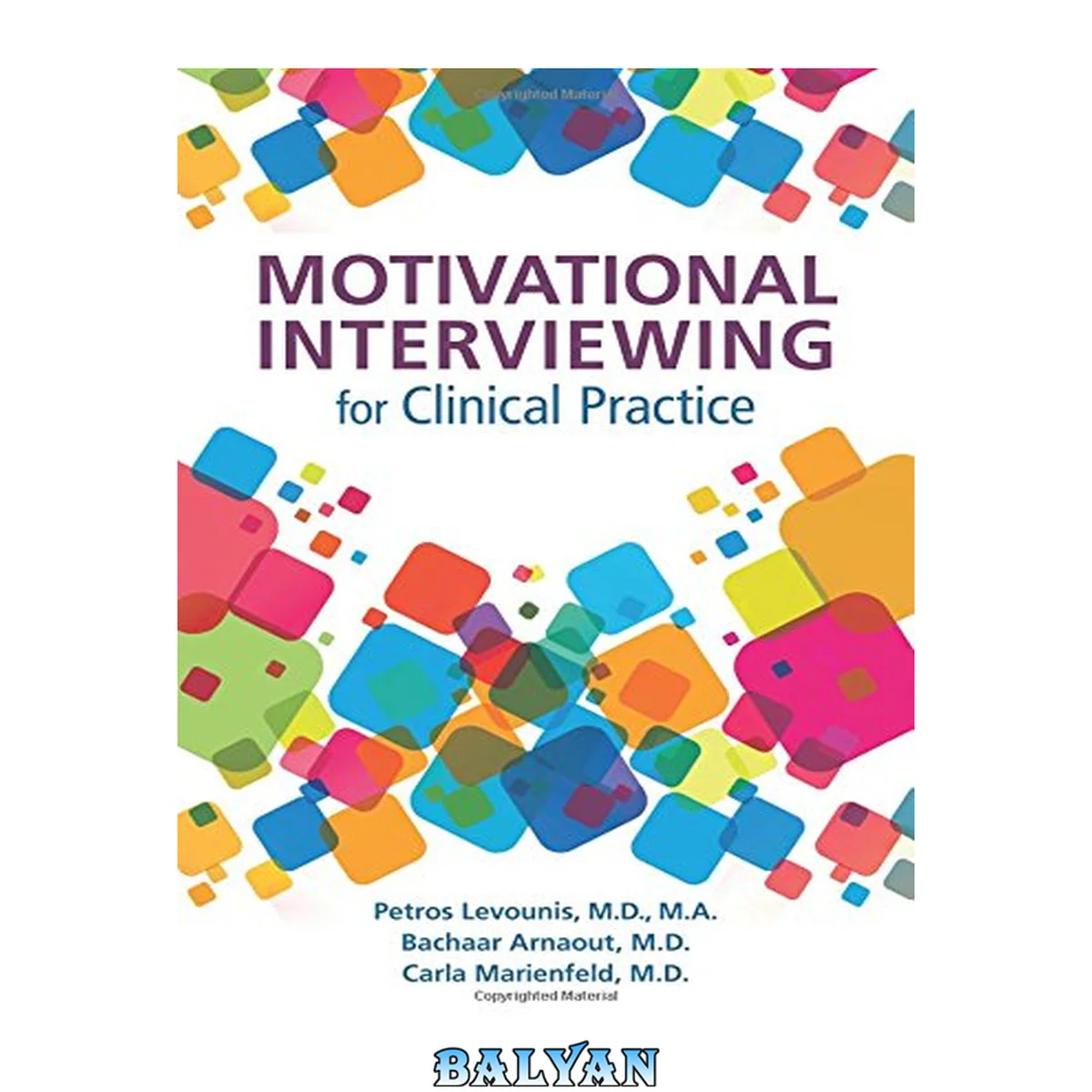 جلد کتاب Motivational Interviewing for Clinical Practice: Edited by