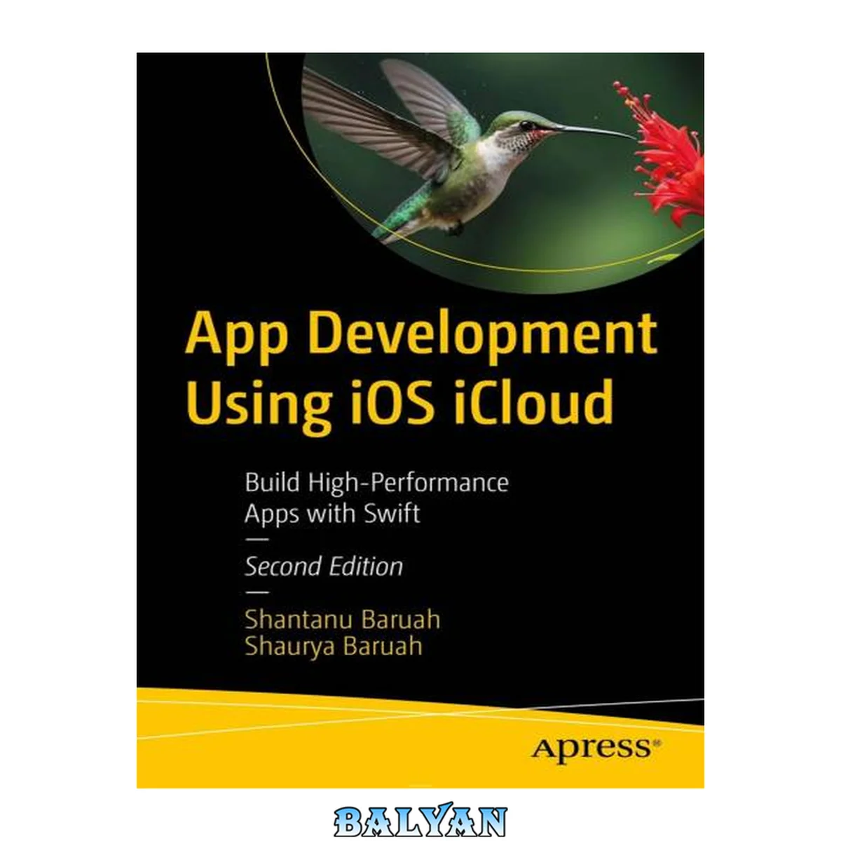 جلد کتاب App Development Using iOS iCloud: Build High-Performance Apps with Swift, 2nd Edition