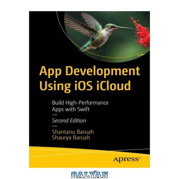 App Development Using iOS iCloud: Build High-Performance Apps with Swift, 2nd Edition