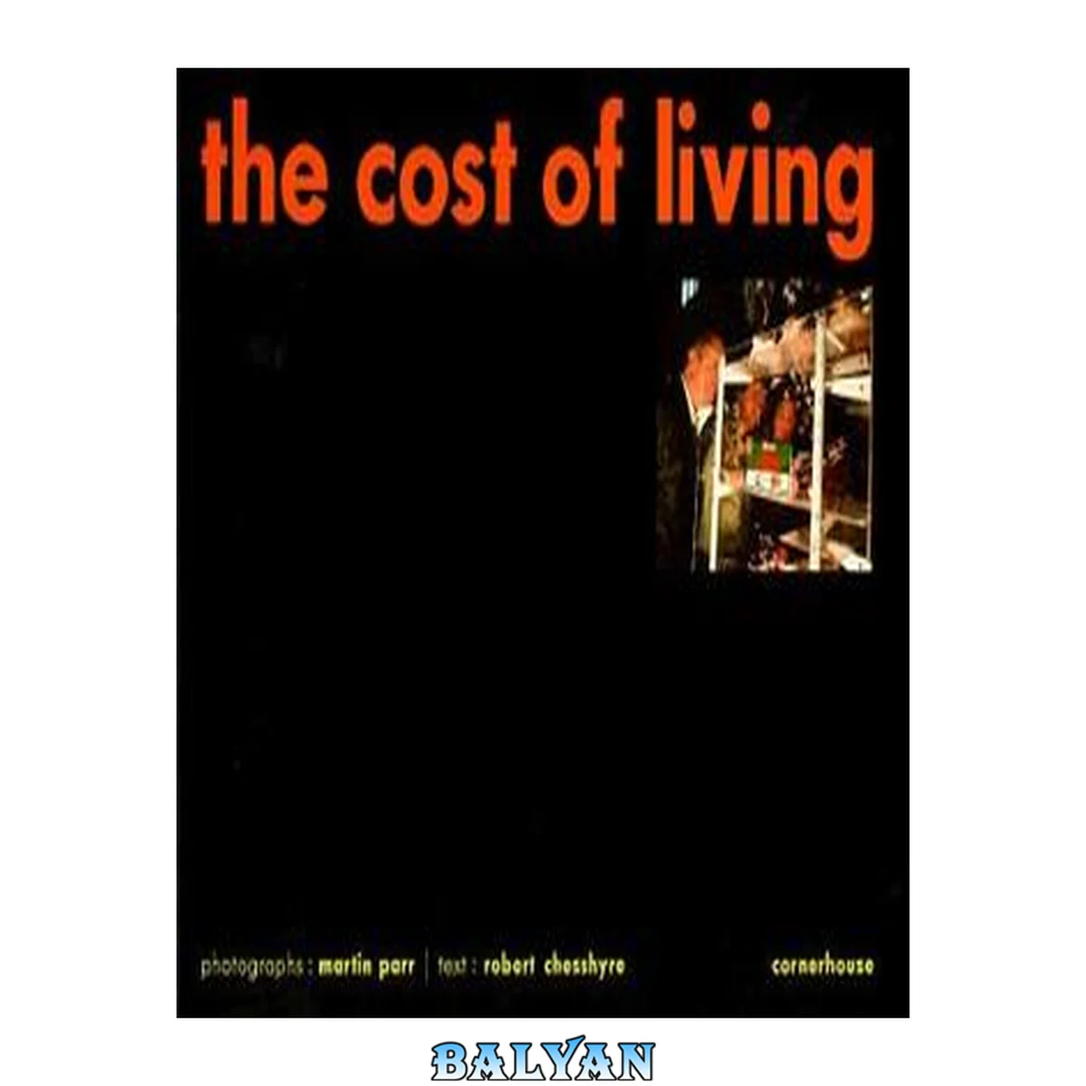 جلد کتاب The Cost Of Living