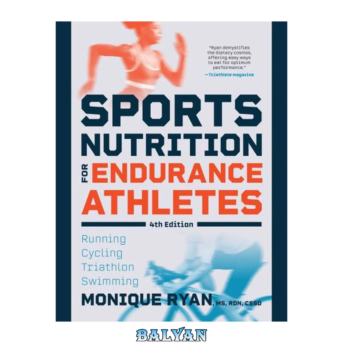 جلد کتاب Sports Nutrition for Endurance Athletes