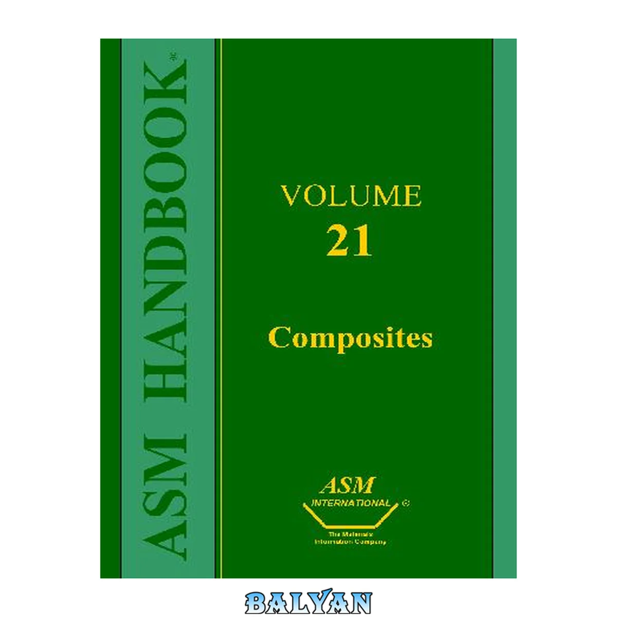 جلد کتاب ASM Handbook Volume 21: Composites (Hardcover)