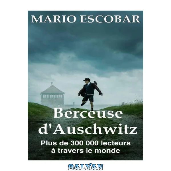 Berceuse d'Auschwitz: