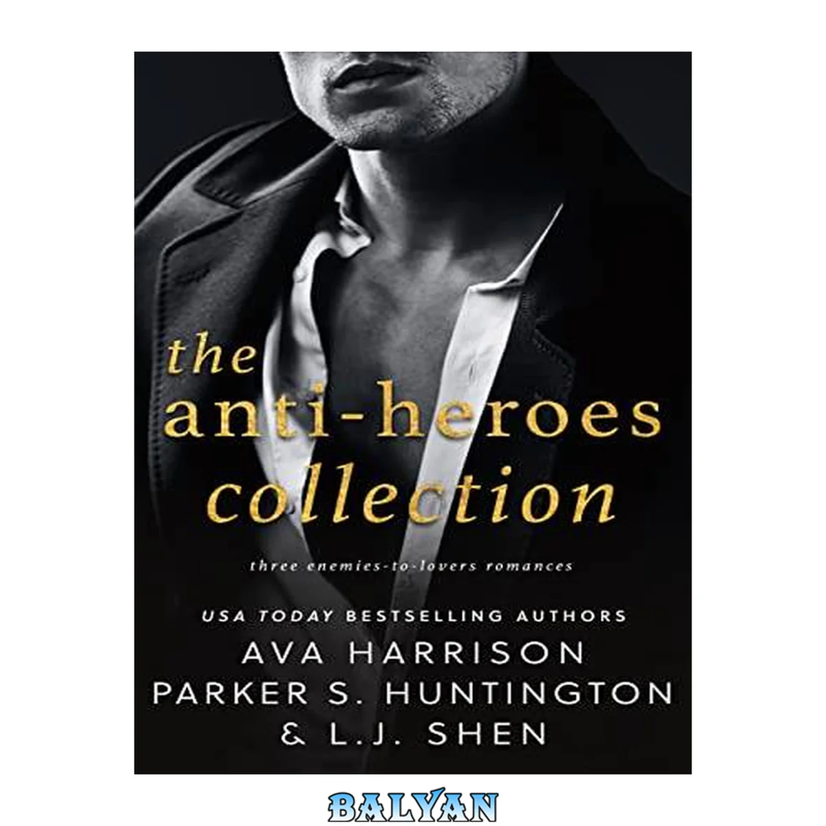 جلد کتاب The Anti-Heroes Collection