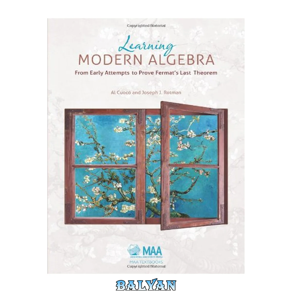 جلد کتاب Learning modern algebra : from early attempts to prove Fermat's last theorem