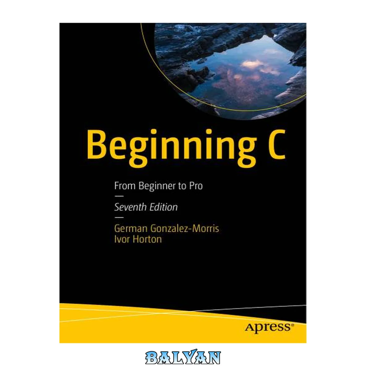 جلد کتاب Beginning C, Seventh Edition: From Beginner to Pro