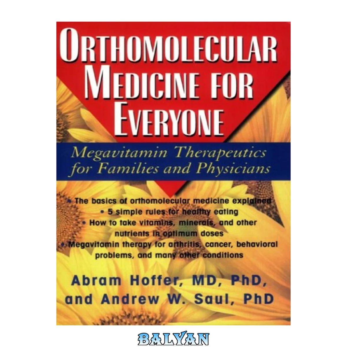جلد کتاب Orthomolecular Medicine For Everyone: Megavitamin Therapeutics for Families and Physicians