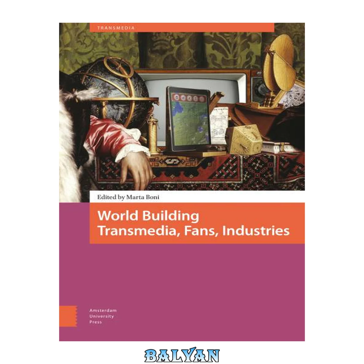 جلد کتاب World Building : Transmedia, Fans, Industries