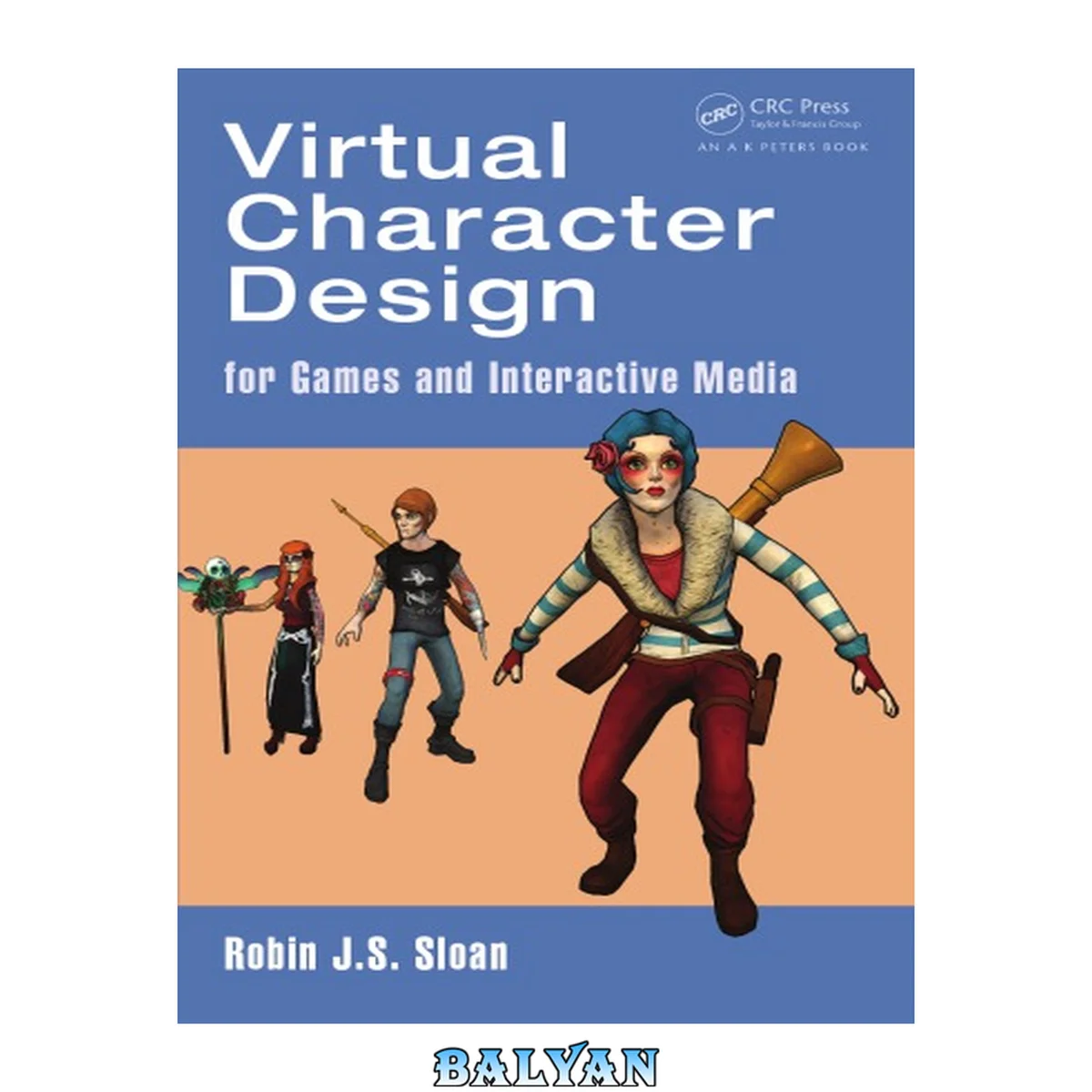 جلد کتاب Virtual character design : for games and interactive media