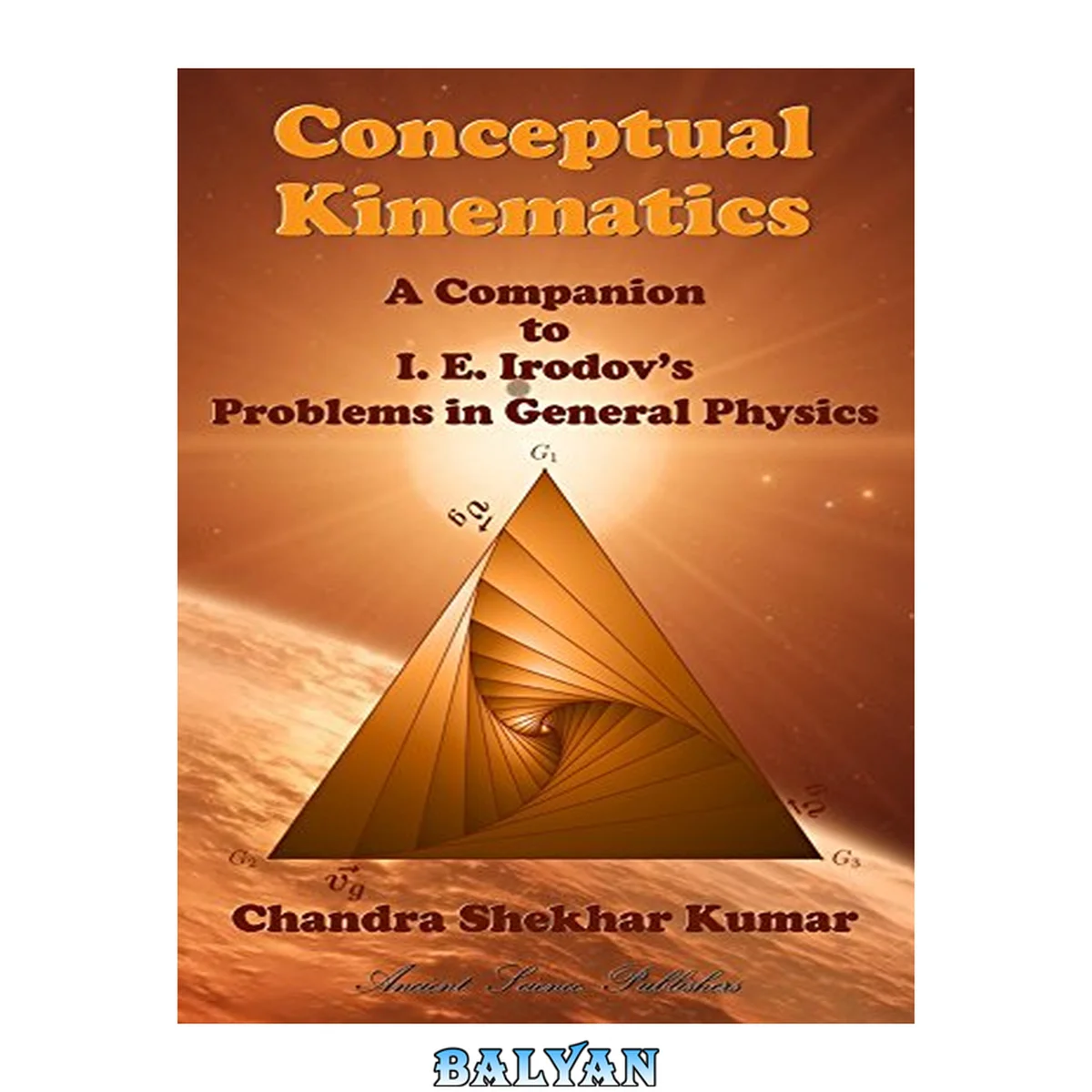 جلد کتاب Conceptual Kinematics: A Companion to I. E. Irodov’s Problems in General Physics