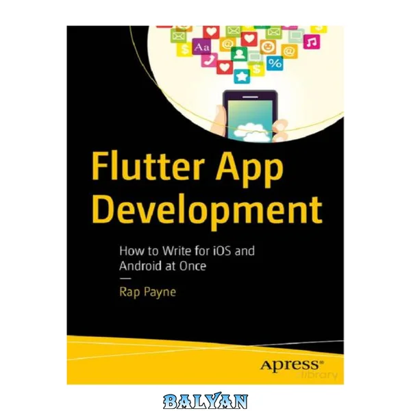 Flutter App Development: How to Write for iOS and Android at Once