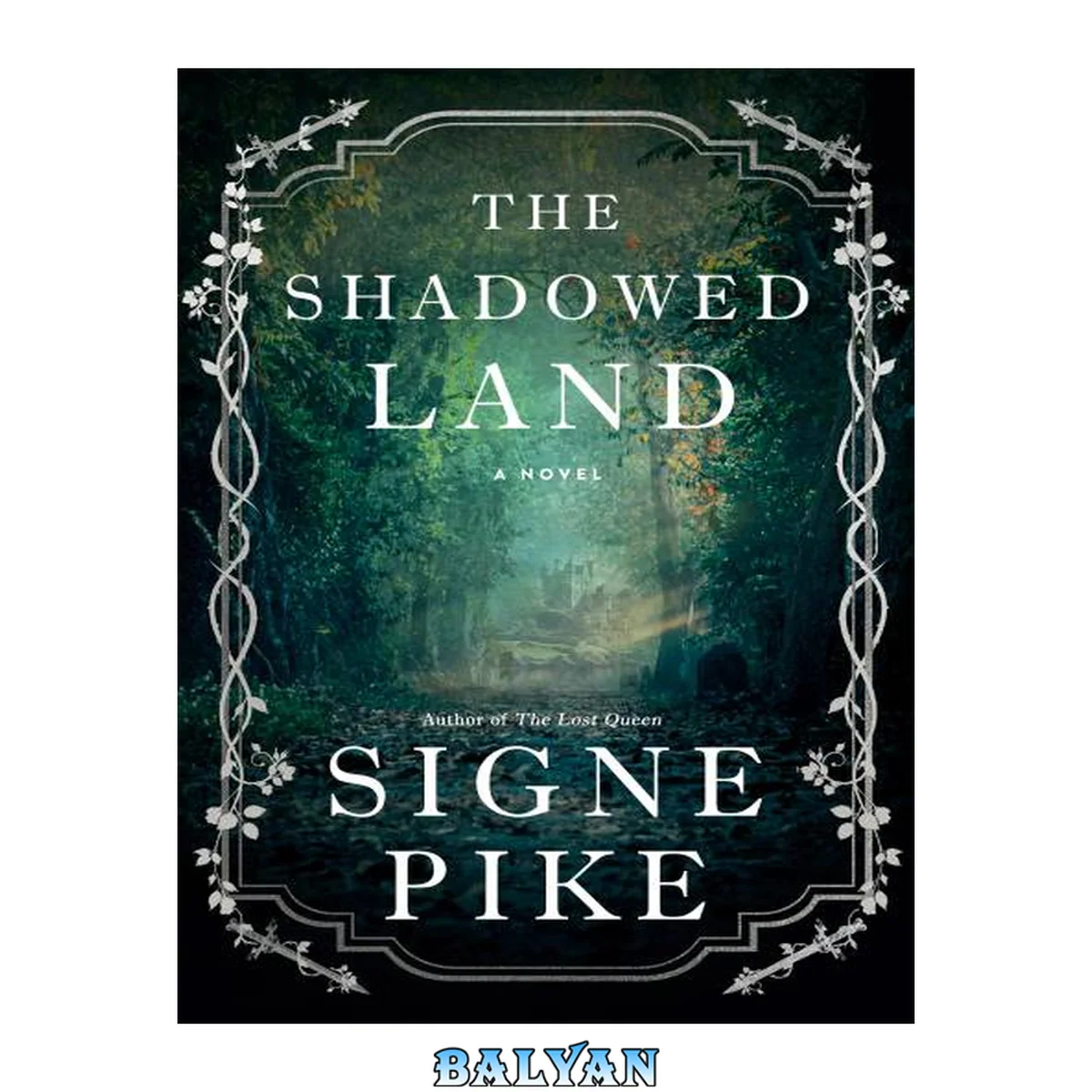 جلد کتاب The Shadowed Land : A Novel