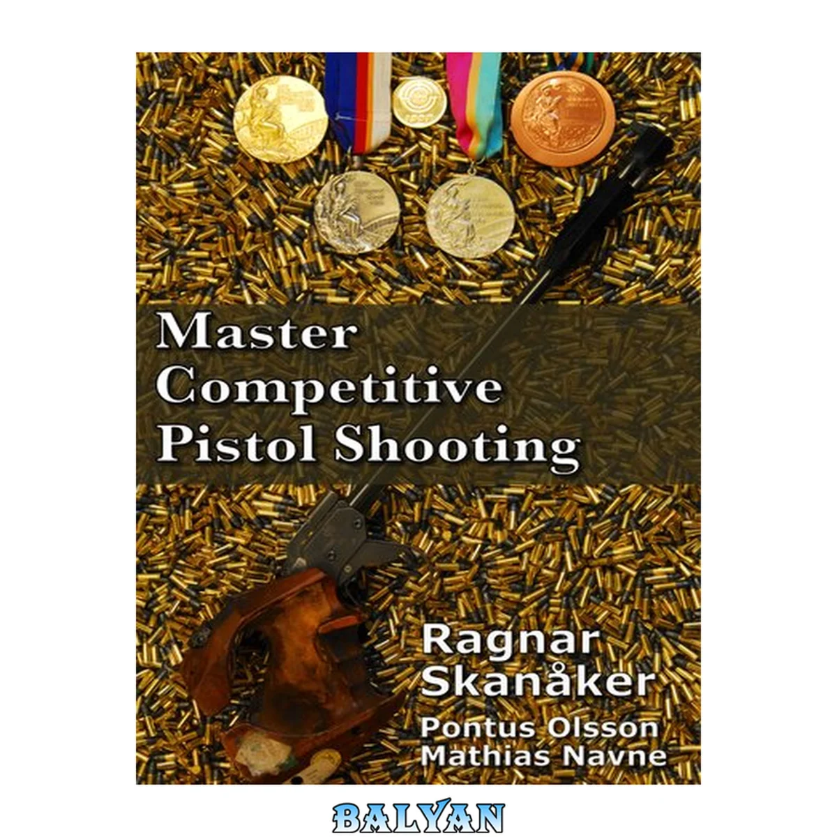 جلد کتاب Master Competitive Pistol Shooting