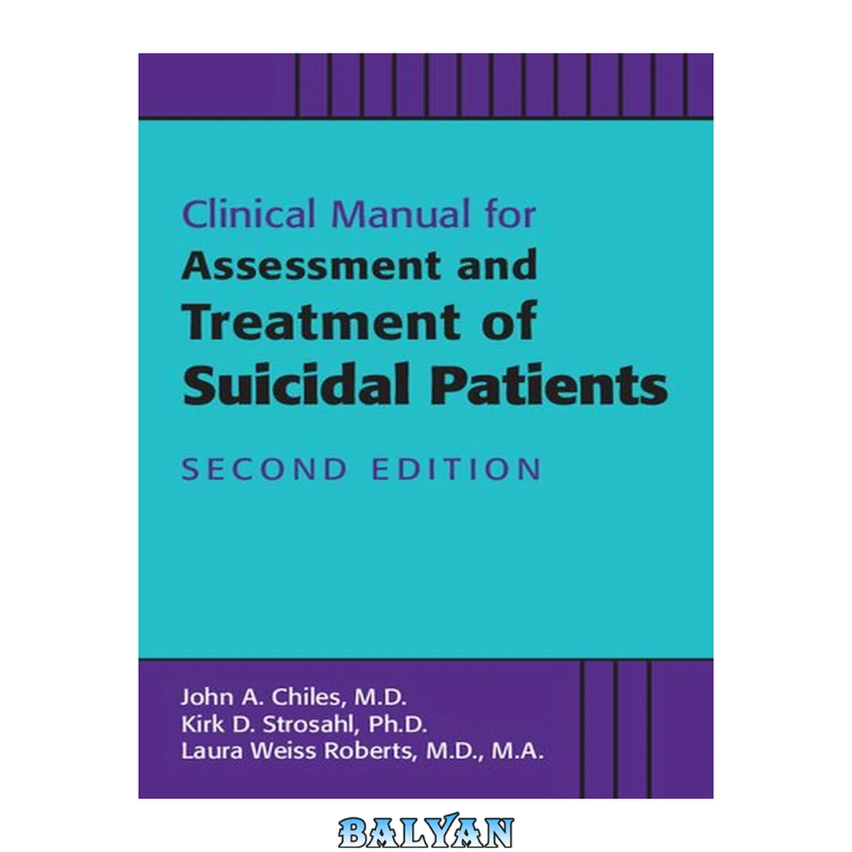 جلد کتاب Clinical Manual for the Assessment and Treatment of Suicidal Patients
