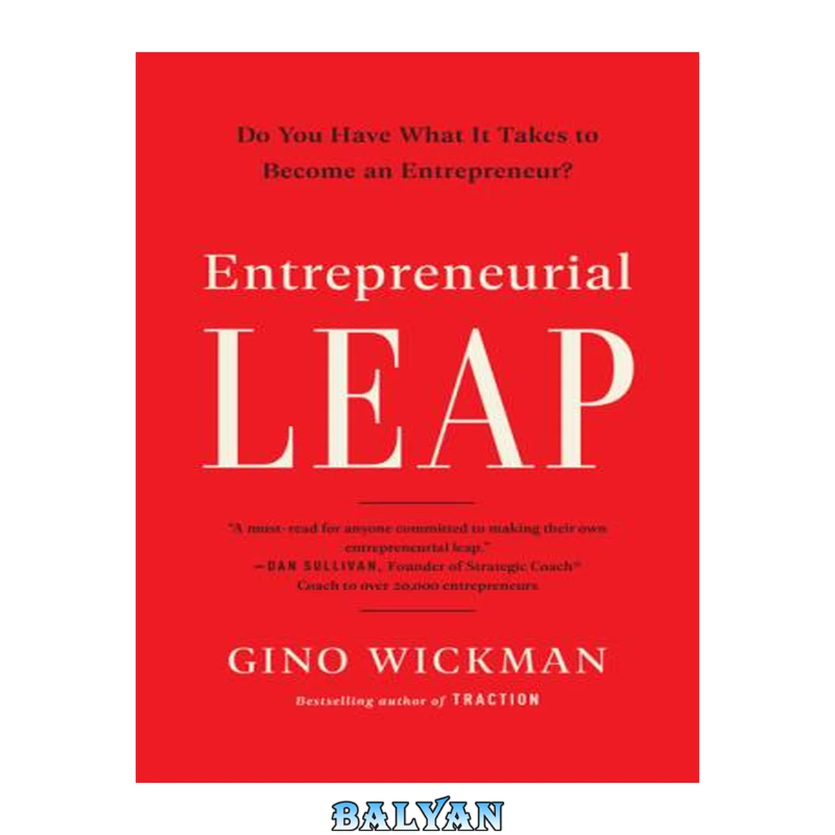 جلد کتاب Entrepreneurial leap : do you have what it takes to become an entrepreneur?