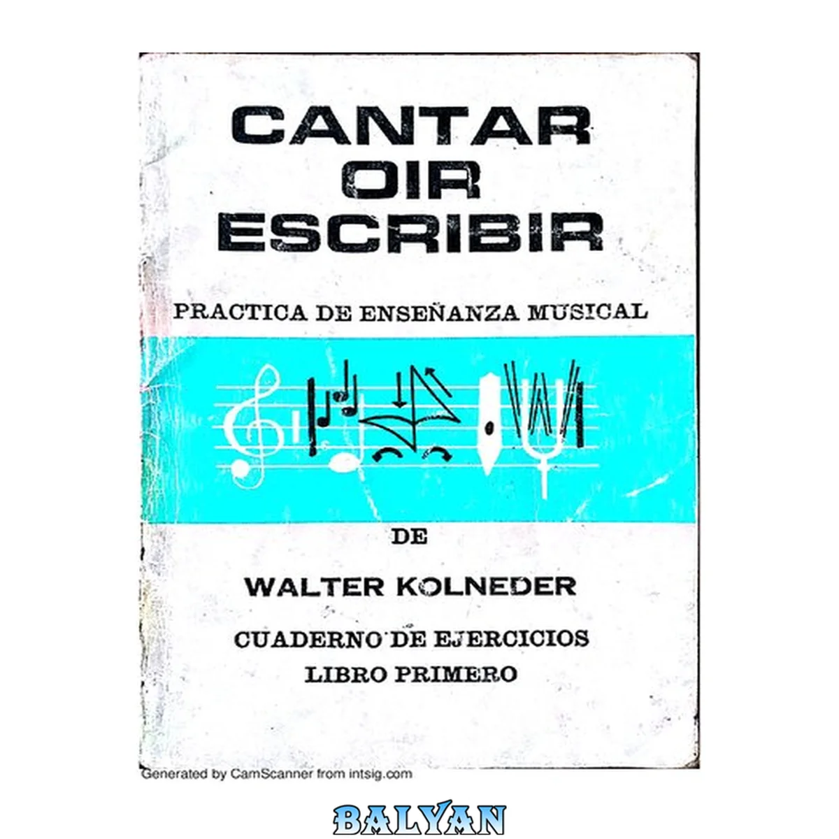 جلد کتاب Cantar - Oir y Escribir. Metodo de Solfeo.